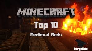 There's no modding community quite like the minecraft modding community. Minecraft Top 10 Medieval Mods Youtube