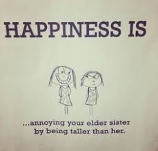 Birthday Message For Younger Sister From Elder Sister My Little Sister Is Taller Than Me Little Sister Quotes Sister Quotes Funny Sister Quotes