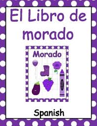 Comprar educación especial, 1, editorial pirámide. El Libro De Morado Purple Book Spanish By Figueroa Teachers Tpt