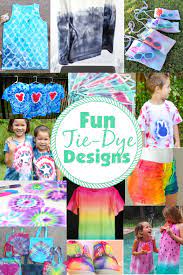 There are so many different tie dye styles to choose from, which can be overwhelming. 30 Awesome Unique Tie Dye Designs You Ll Love Kids Activities Blog
