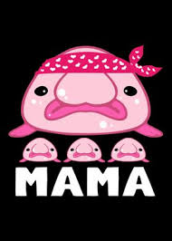 We can let them know you were interested. Blobfish Mama And Baby Poster By Funnygifts Displate