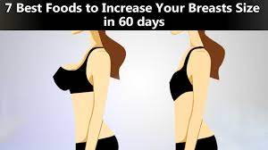 Herbs that have been used by women for years that naturally grow breast tissue and work with your body to naturally balance your system. 7 Best Foods To Increase Your Breasts Size In 60 Days Youtube