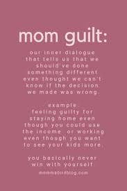 Mom Life And The Thing No One Talks About Single Mothers Quotes Ideas Of Single Mothers Quotes In 2020 Mom Life Quotes Mom Guilt Quotes Quotes About Motherhood