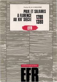 Prix Et Salaires A Florence Au Xive Siecle 1280 1380 Persee