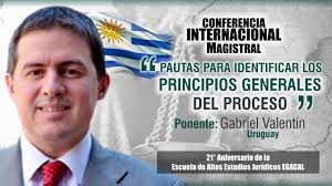 PRINCIPIOS GENERALES DEL PROCESO Gabriel Valentín