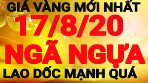 Gia Vang Hom Nay Ngay Mai 17 8 Dự Bao Gia Vang Ngay 17 Thang 8 Vang 9999 Ngay 17 8 Vang 9999 Youtube