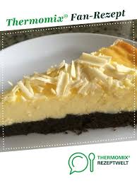 New York Cheesecake Rezept Schokoladen Rezepte Schokoladenkuchen Rezept Thermomix Rezepte