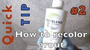 Available in all 40 polyblend plus colors to complement any tile or stone. Quick Tip Polyblend Grout Renew Review Youtube
