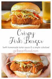 Crispy Fried Fish Burger Recipe W Tartar Sauce Slaw In 2020 Fish Burger Recipe Fish Burger Fish Sandwich Recipes