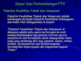 Pendidikan teknik dan vokasional dalam kalangan masyarakat orang asli marina ibrahim mukhtar penguasaan di dalam bidang pendidikan teknik dan vokasional (ptv) akan dapat membantu mereka untuk terus bersaing dalam era globalisasi yang penuh cabaran ini. Ppt Bab 4 Falsafah Pendidikan Teknik Dan Vokasional Ptv Powerpoint Presentation Id 3357306