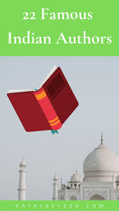 Are You Interested In Indian Literature Do You Want To Learn About The Most Famous Indian Authors And T Indian Literature Literature Books Multicultural Books