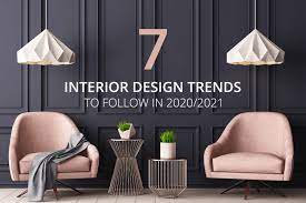 7 Interior Design Trends To Follow In 2020 2021 Trendy Interior Design Current Interior Design Trends Trending Decor