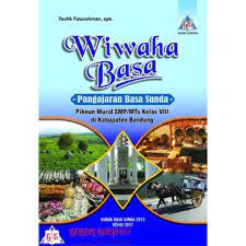 Buku bahasa sunda kelas 10 kurikulum 2013 revisi 2017 pdf guru. Download Buku Simpay Basa Sunda Kelas 8 Cara Golden