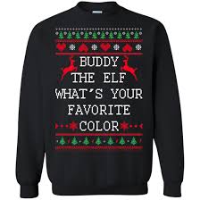 Check spelling or type a new query. Buddy The Elf What S Your Favorite Color Christmas Sweater