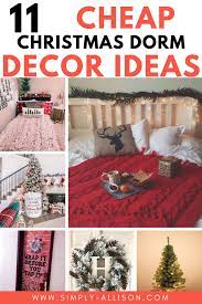 11 Festive Dorm Christmas Decorations Simply Allison Christmas Dorm Decorations Dorm Room Christmas Decorations Christmas Dorm