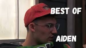 Aiden's best moments