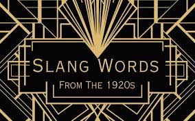 1920s Slang That We Should Bring Back Reader S Digest