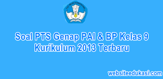 Kunci jawaban evaluasi pai kelas 11 ilmusosial id Soal Pts Pai Kelas 9 Semester 2 Kurikulum 2013 Tahun 2021 Websiteedukasi Com