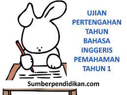 Dengan memberikan lebih banyak latihan, ini akan membiasakan para pelajar dengan pelbagai bentuk soalan. Ujian Pertengahan Tahun Bahasa Inggeris Pemahaman Tahun 1 2017 Sumber Pendidikan