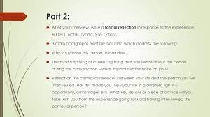 Your interview performance reflecting on how you answered the interview questions and thinking about how you carried yourself is an important part of the process. Assignment 1 Interview And Reflection Ppt Download