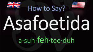 Hear more food names pronounced: How To Pronounce Asafoetida Correctly Meaning Pronunciation Youtube