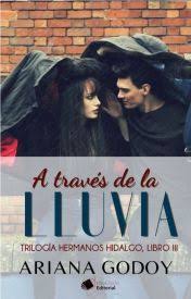 Un Beso Bajo La Lluvia Tr 2 1 Ya A La Venta Antes De Leer Wattpad Libros Libros Para Leer Juveniles Libros Para Adolescentes