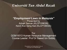 Welcome to the free online resource for malaysian labour laws. Presentation On Employment Law In Malaysia For Masters Class Unir