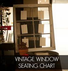 how to make a wedding seating chart with a vintage window