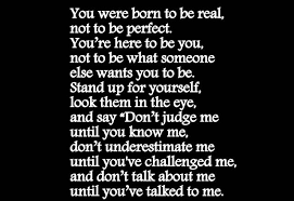 Never Be Judgemental Be Yourself Quotes Inspirational Quotes Life Quotes