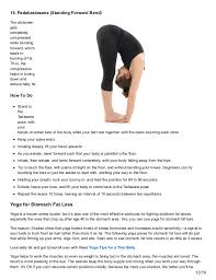 These powerful yoga poses will help you to reduce belly fat fast (obviously not within a week, but faster than other weight loss workouts). 15 Top Best Yoga Asanas Poses For Stomach Fat Loss