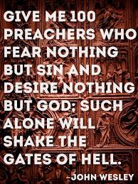  Preaching Quote 2 John Wesley Preach Quotes John Wesley Quotes