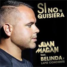 Stream Juan Magan Feat Belinda & Lapiz Conciente