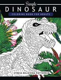Dinosaur coloring pages including in this packet. Amazon Com Dinosaurs A Coloring Book By William Stout 9781608878642 Stout William Books