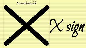 X Sign Yamashita Treasures Signs And Symbols Meaning Treasure Hunt Signs