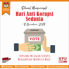 Nurjana dkk, korupsi dan illegal logging dalam sistenm desentralisasi (2005) 7. Selamat Hari Anti Korupsi Sedunia 9 Desember 2019 Kpu Tulungagung