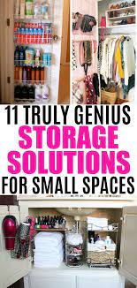 Storage Ideas For Small Spaces 11 Tips To Organize A Small Home Organize Declutter Small House Storage Small Space Storage Solutions Small House Organization