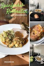 Spanferkel Schwarzbierbraten Aus Dem Slowcooker Langsam Kocht Besser Rezept Spanferkel Fleisch Gerichte Rindfleischgerichte