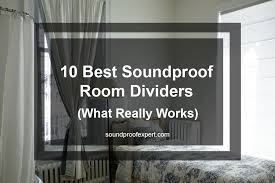 Purchasing a room divider can be expensive and can actually cost upwards of a $100 dollars at most places. 10 Best Soundproof Room Dividers What Really Works Soundproof Expert