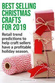 Best Selling Christmas Crafts Shopper Research Shows What Sells Christmas Crafts Selling Crafts Online Easy Homemade Christmas Gifts