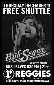 Šc supernova central bus station: Shuttle To Bob Seger Reggies Chicago