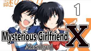 Mysterious Girlfriend X Abridged - Episode 1 - YouTube
