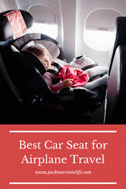 Best Lightweight Car Seat For Travel Travel Car Seat Car Seats Best Car Seats