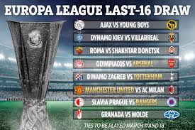 Europa league draw recap : Man Utd Handed Tough Ac Milan Draw In Europa League Knockouts While Arsenal Land Olympiacos Who Beat Them Last Season