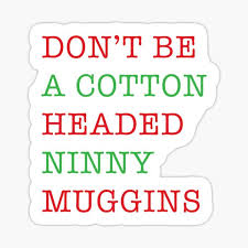 Sarete in grado di scaricare e accedere subito dopo lacquisto è completato. Cotton Headed Ninny Muggins Stickers Redbubble