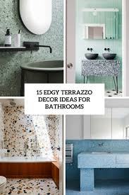 Maybe you would like to learn more about one of these? 15 Edgy Terrazzo Decor Ideas For Bathrooms Shelterness