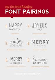 My Favorite Holiday Font Pairings Andrealoreen Holiday Fonts Font Pairing Typography