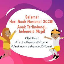 Di hari anak nasional 2021 ini, yuk ucapkan doa dan juga selamat untuk si kecil. Selamat Hari Anak Nasional Yuk Tonton Video Temu Anak 2020 Dalam Peringatan Hari Anak Nasional 2020 Pkbi