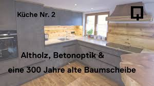 Bauen sie ihre küche selber auf! Kuche Selber Bauen Mit Altholz Betonoptik Stein Und 300 Jahre Alter Esche Eine Traumkuche Youtube