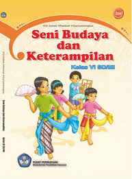 Buku Seni Budaya Dan Keterampilan Kelas 6 Sd Buku Sekolah Elektronik