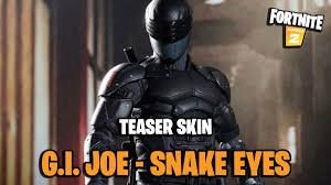 He is one of the original and most popular members of the g.i. Snake Eyes By G I Joe In Fortnite A New Teaser Prepares Its Arrival